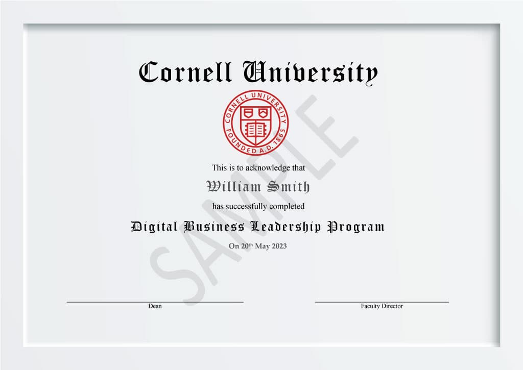 Cornell University Digital Business Leadership Program Certificate